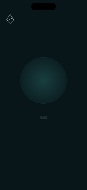The Neaptide opening screen: a single dim circle with the word “hold” beneath it.